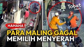 TOBAT  PARA MALING GAGAL MEMILIH MENYERAH