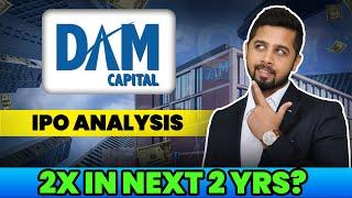 Can DAM capital create wealth for investors post listing | DAM Capital IPO