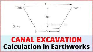 Canal Excavation Quantity Calculation | Canal Excavation Work