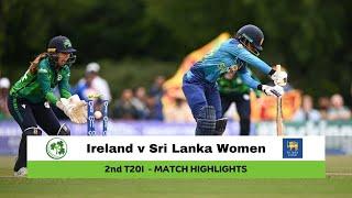 Ireland v Sri Lanka Women 2nd T20I, 2024 | Match Highlights