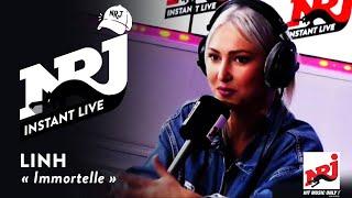 LINH «Immortelle» - NRJ Instant Live