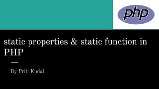 18 static variable & static  function in PHP