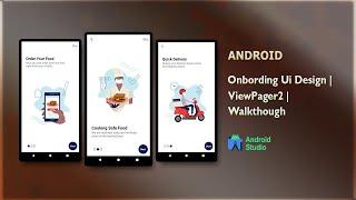 Onboarding UI screen design | ViewPager2 | Android Studio