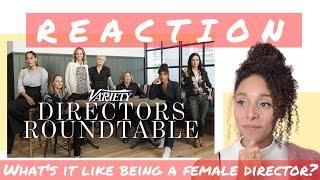 Women Directors Roundtable Reaction | How It Feels To Be A Woman Filmmaker