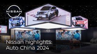 An immersive experience at Auto China 2024 | Nissan