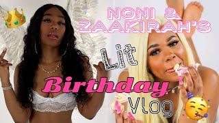 Noni & Zaakirah's Lit Birthday Vlog!! | Pretty Gang Ent | Noni Kae | Zaakirah