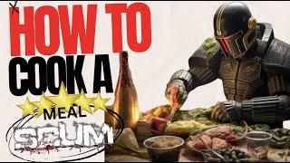 HOW TO COOK AND MAKE A 5* MEAL IN SCUM | TUTORIAL