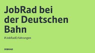 JobRad Erfahrungen: Deutsche Bahn