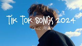 Tiktok songs 2024  Best tiktok songs 2024 ~ Trending song latest