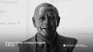 Chapman University's Argyros Career Scholars Program