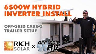 6500 48V Off-Grid Hybrid Inverter Installation Project on a Cargo Trailer Setup