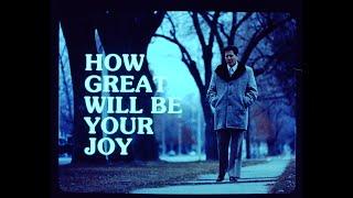 How Great Shall Be Your Joy (1981)