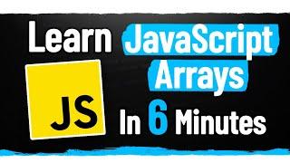 JavaScript Arrays Crash Course