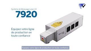 Présxentation du système de marquage laser UV Videojet 7920