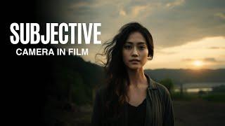 WHAT IS SUBJECTIVE CAMERA IN FILM?