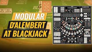 Modular D'Alembert Blackjack Betting Strategy: A Crazy Winning Combo