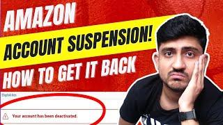 How To Appeal Amazon Account Suspension | Amazon Suspended Account Plan Of Action