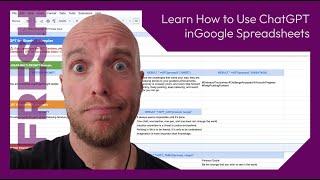 Learn How to Use ChatGPT in Google Spreadsheets