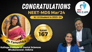 RANK 167 - NEET MDS 2024 : Dr Tanushka "The Smiling Fighter" with #dr Jasmine & Amit Lall, #bds2mds