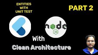 Flutter Clean Architecture - Entities & Writing Test | Flutter & Node.js CRUD App Series [Part 2]