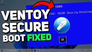 How To Add Ventoy as a Secure Boot Option [Ventoy Secure Boot Problem] (Tutorial)