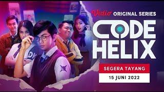 Official Trailer dari Vidio Original Series: CODE HELIX nih!! 