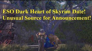 ESO Dark Heart of Skyrim Event Date Released Unusual Source of Information