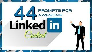 44 LinkedIn Post Ideas