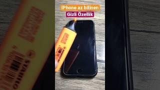 iPhone az bilinen gizli özellik İPhone sır #youtubeshorts #sorts #tiktok #shortsvideo #tip #reklam