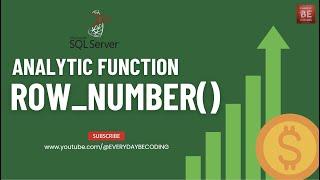 ROW_NUMBER() Analytic Function in SQL Server - #9 #SQLServer #ROWNUMBER #Analytics #DataAnalysis