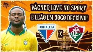 VÁGNER LOVE NO SPORT E LEÃO NA COPA DO BRASIL - GIRO DO NORDESTE #16