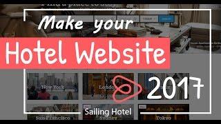 How To Create A Hotel Website With Sailing Hotel WordPress Theme 2017