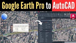 Importing Google Earth Pro Image or Map in AutoCAD