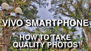 Tips For Beautiful Photos In VIVO SMARTPHONE