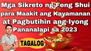 Mga Sikreto ng Feng Shui para Maakit ang Kayamanan at Pagbutihin ang Iyong Pananalapi sa 2023