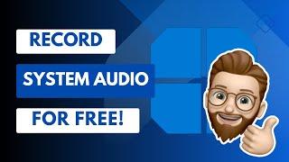 Record Windows System Audio with Audacity - FOR FREE!