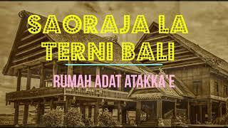 SAORAJA LATENRI BALI || VERSI BAHASA  BUGIS