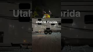 Utah to Florida in our RV