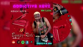 Keigh Keyz - Bumpy Ride feat De Sherrif Kadere (Official Audio)