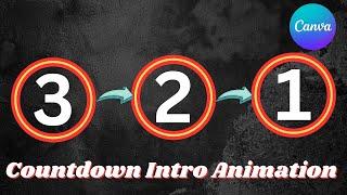 How to Create a Countdown Intro Animation in Canva | Step-by-Step Tutorial