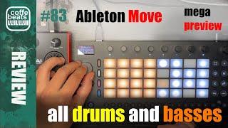 CoffeBeats #83 - Ableton Move - All drums and basses sounds preview!