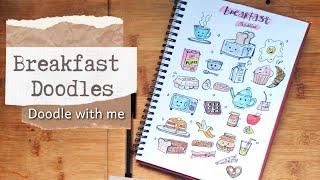 Draw cute Breakfast Doodles | Food Doodles | Doodle with me