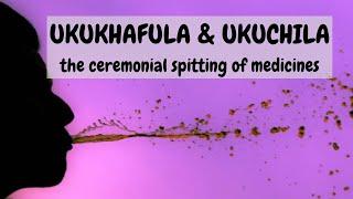 Ukukhafula & Ukuchila
