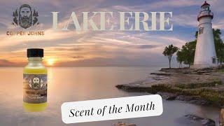 Scent of the Month Release - Lake Erie Pennsylvania