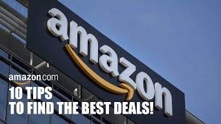 10 Amazon Tips to Find the Best Deals!