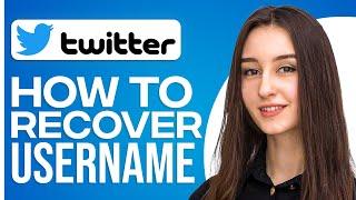 How To Recover Twitter Username