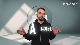 A Noise – the ultimate test signal to burn in your studio monitors | ADAM Audio