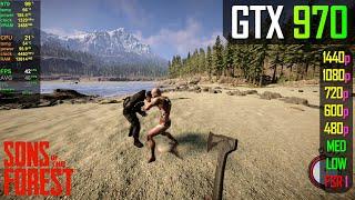 GTX 970 - Sons of The Forest