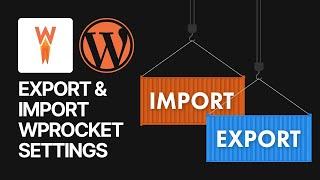 How To Export & Import WPRocket Cache WordPress Plugin Settings From One Site To Another? 