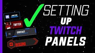 Twitch Tips- How To Set Up Twitch Panels